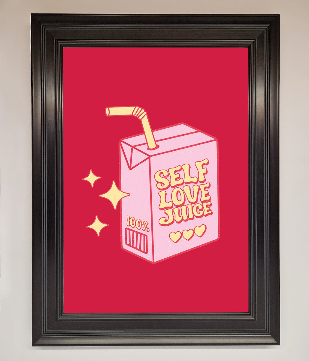 Self Love Juice Framed Poster-16