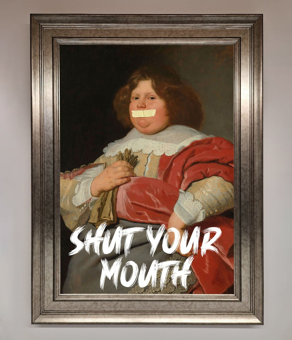 Shut Your Mouth Framed Print-5