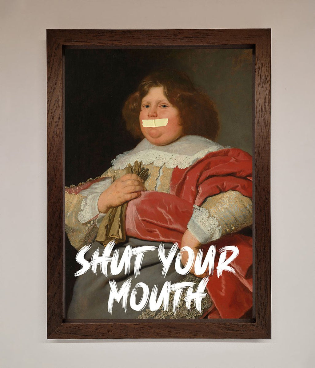 Shut Your Mouth Framed Print-10