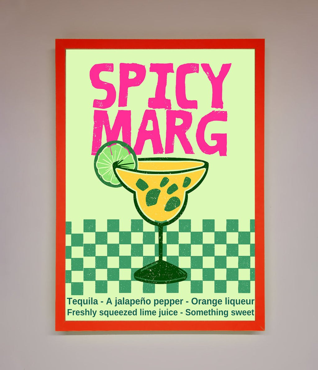 Spicy Marg Framed Poster-14