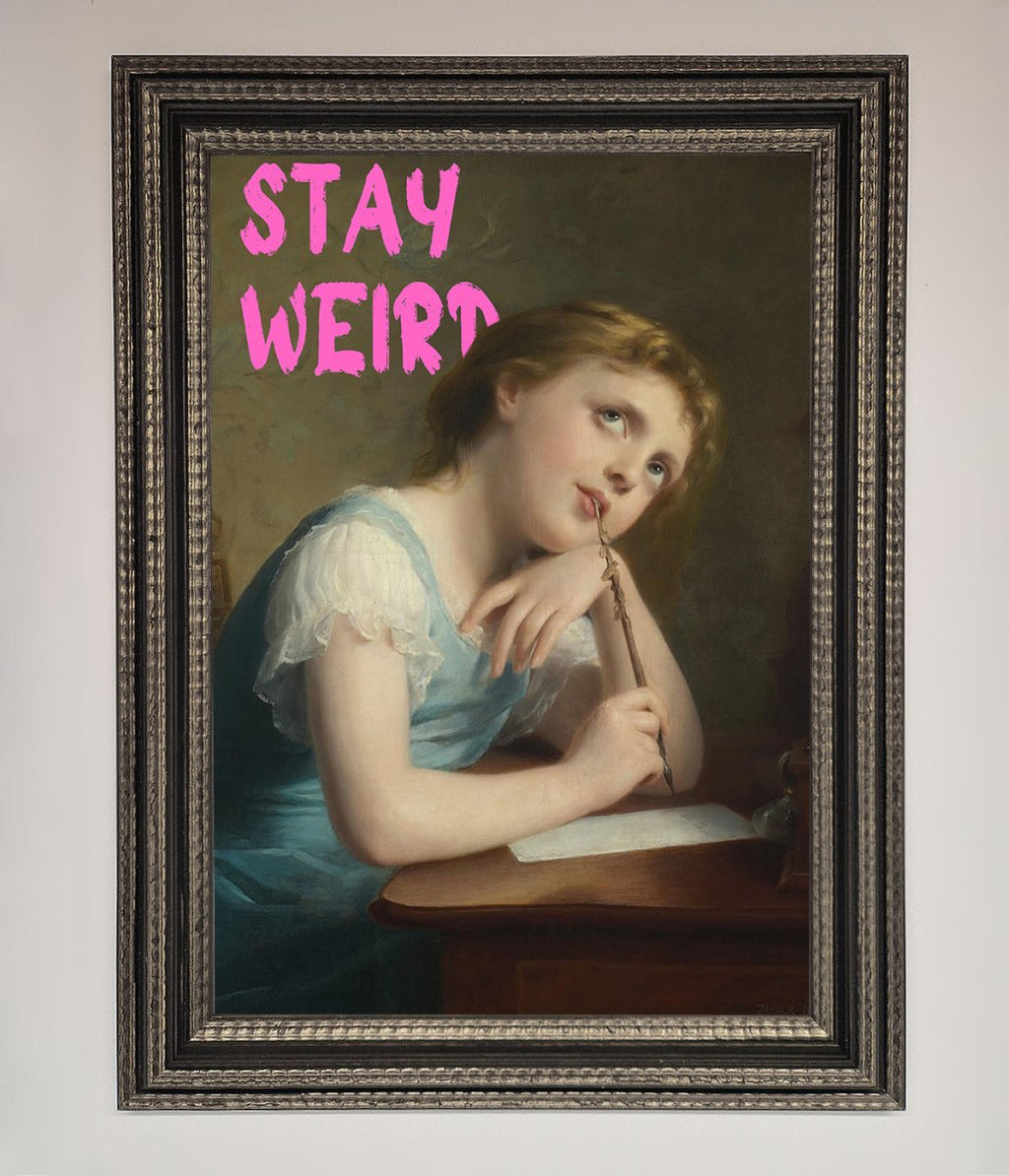 Stay Weird Framed Print-13