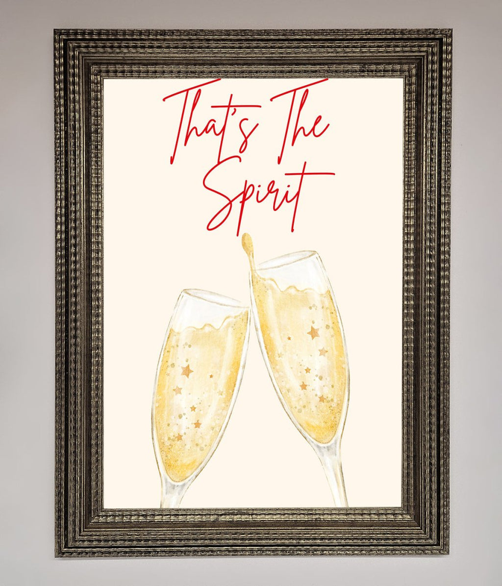 Thats The Spirit Framed Wall Art-16