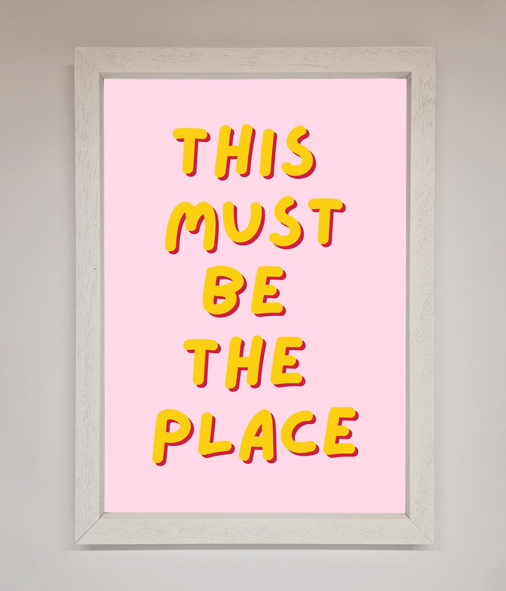 This Must Be The Place Framed Wall Art-2