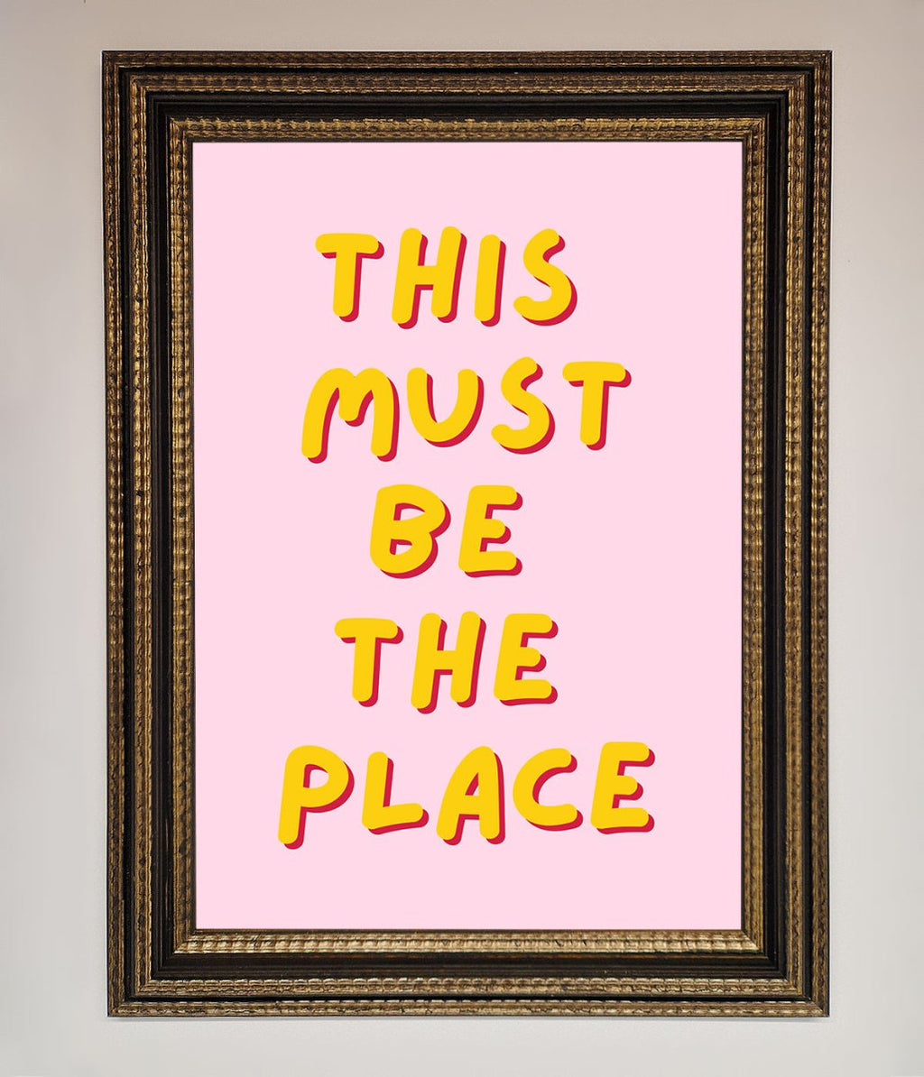 This Must Be The Place Framed Wall Art-11