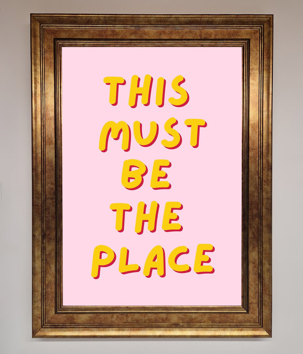 This Must Be The Place Framed Wall Art-12