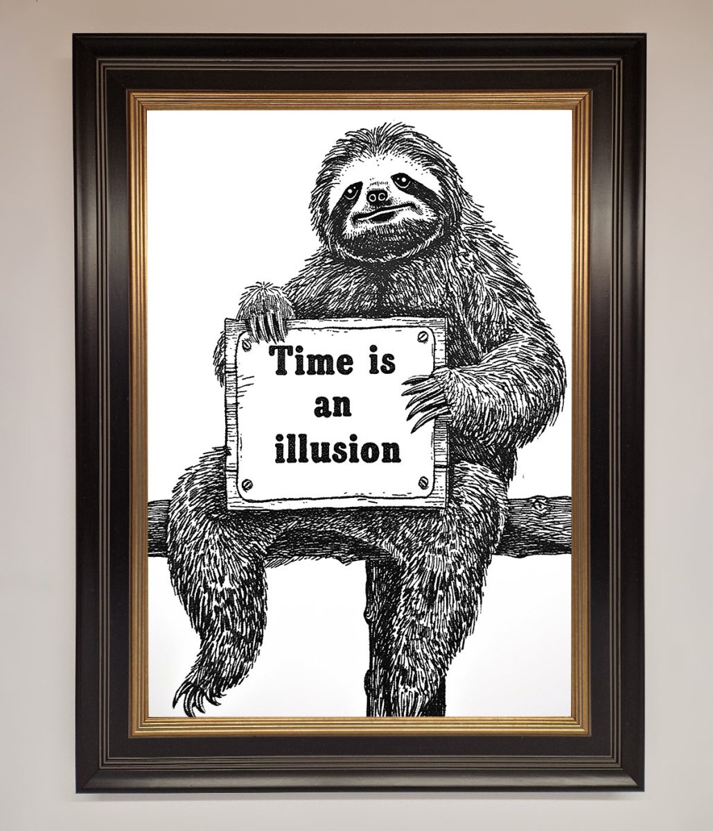 Time Is An Illusion Sloth Black Framed Poster-12