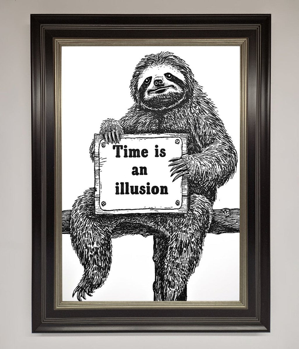 Time Is An Illusion Sloth Black Framed Poster-11