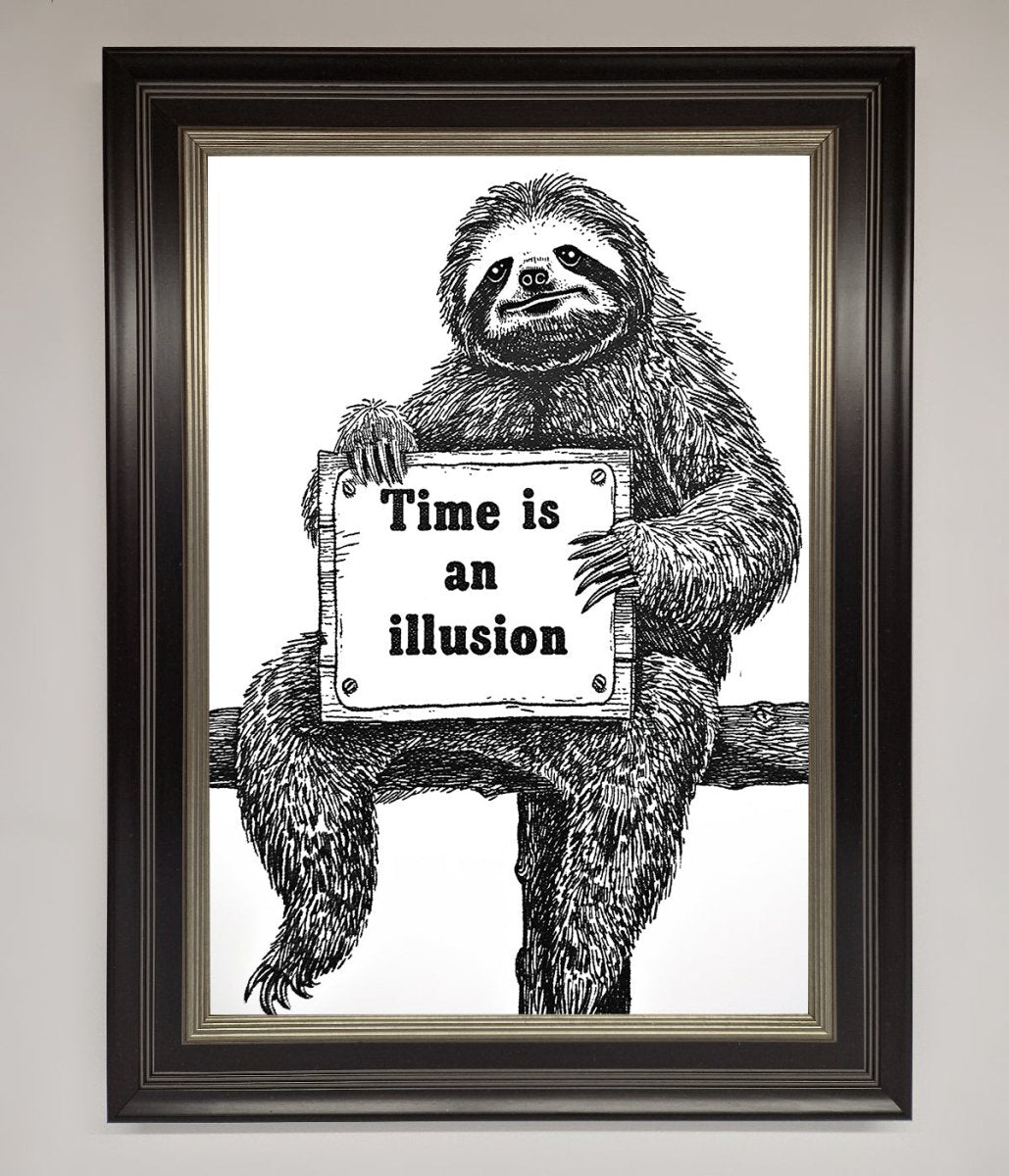 Time Is An Illusion Sloth Black Framed Poster-11