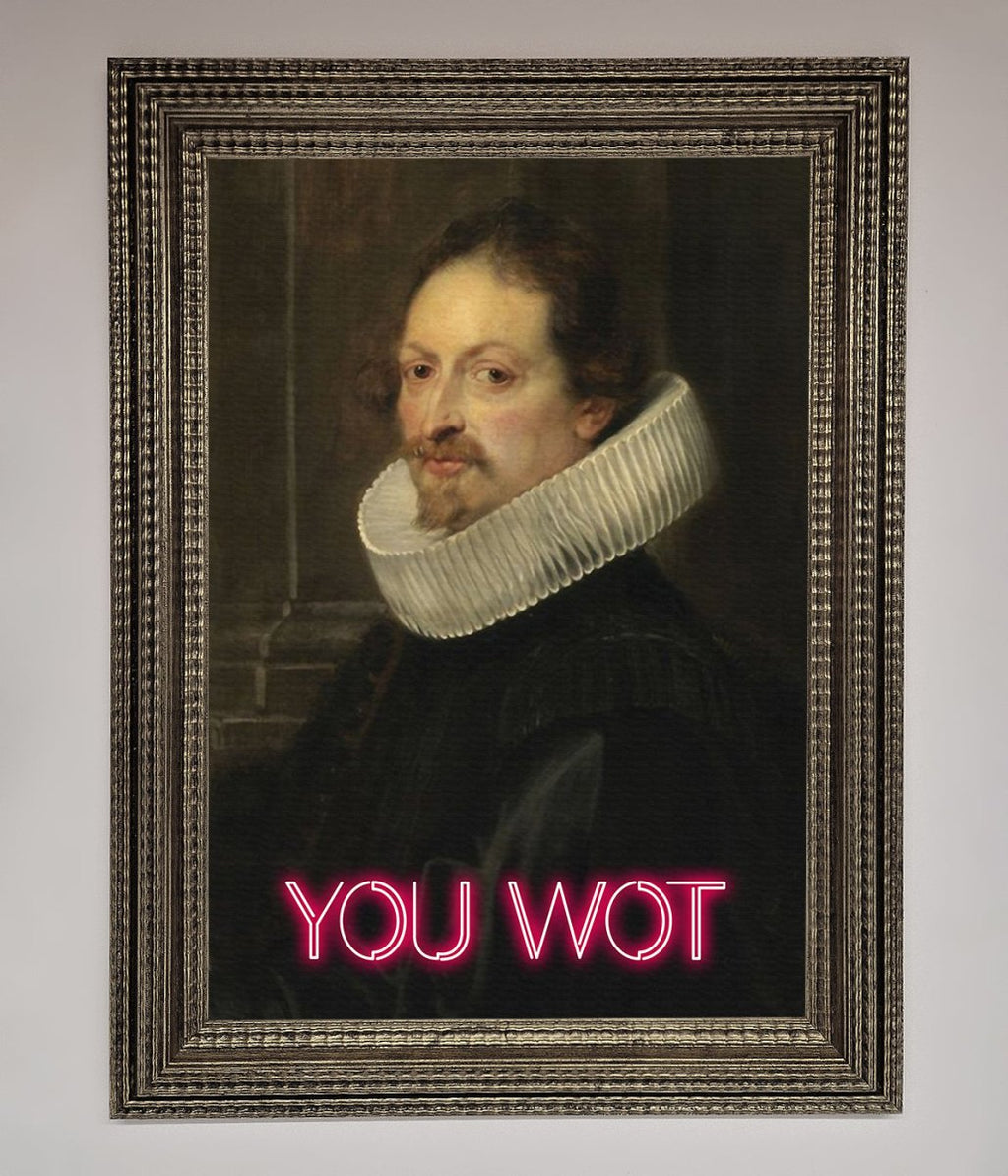 You Wot Renaissance Framed Poster-10