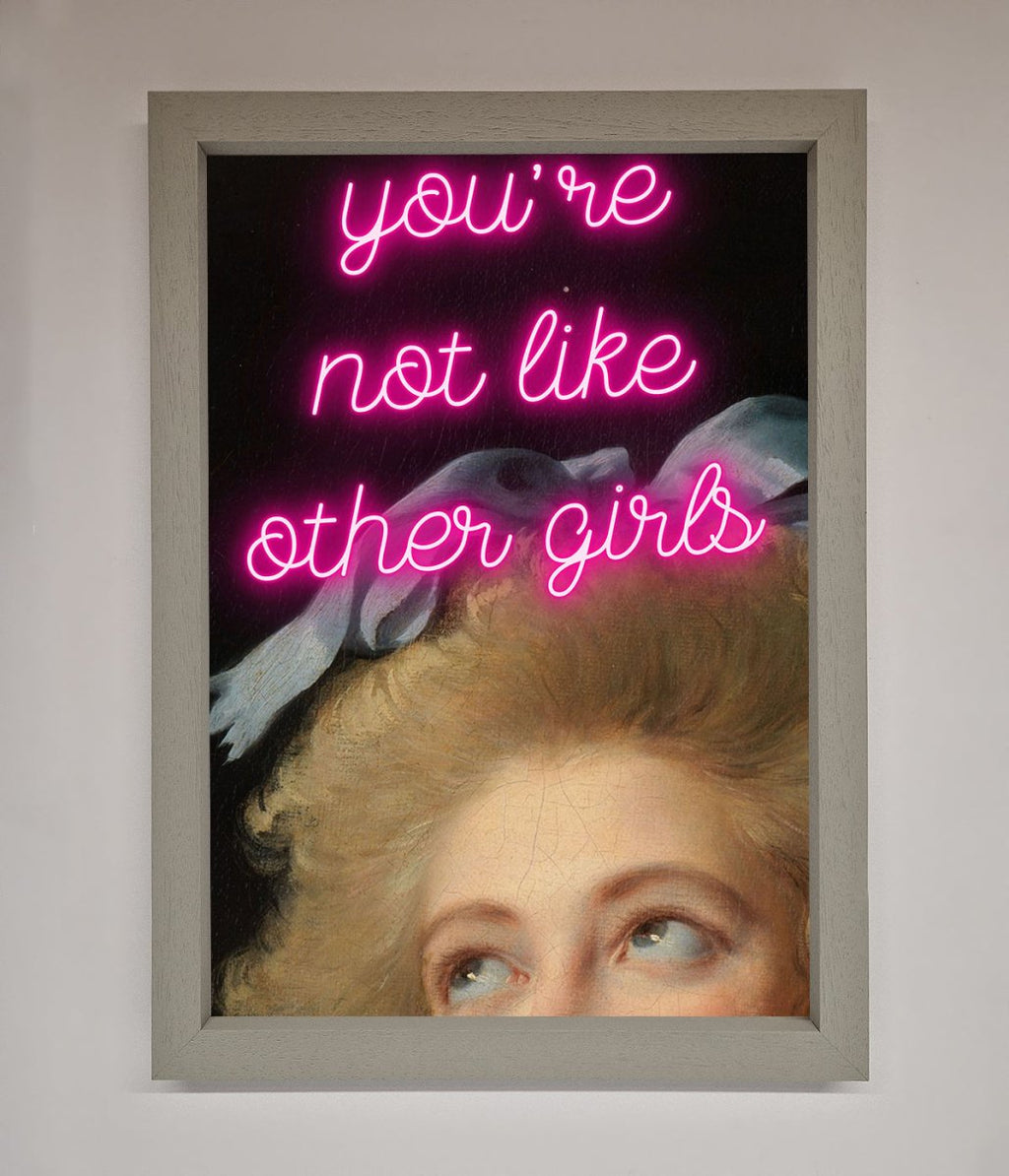 Youre Not Like Other Girls Framed Wall Art-3